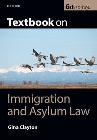 Textbook on Immigration and Asylum Law