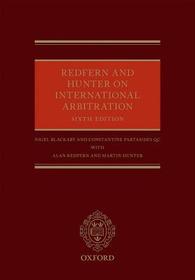 Redfern and Hunter on International Arbitration
