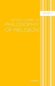 Oxford Studies in Philosophy of Religion Volume 6