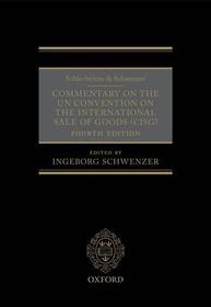 Schlechtriem & Schwenzer: Commentary on the UN Convention on the International Sale of Goods