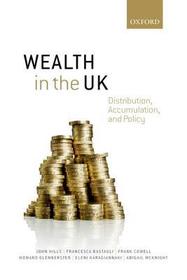 Wealth in the UK: Distribution, Accumulation, and Policy