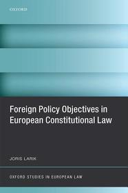 Foreign Policy Objectives in European Constitutional Law