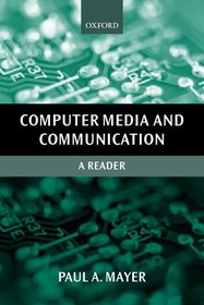 Computer Media and Communication: A Reader