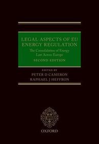 Legal Aspects of EU Energy Regulation