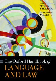 The Oxford Handbook of Language and Law