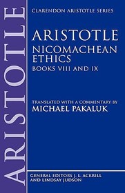 Aristotle: Nicomachean Ethics, Books VIII and IX