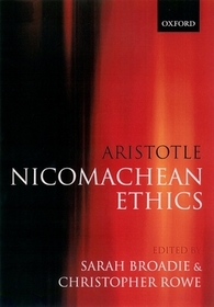 Aristotle: Nicomachean Ethics: Translation, Introduction, Commentary