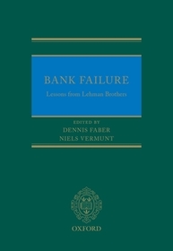 Bank Failure: Lessons from Lehman Brothers