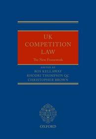 UK Competition Law: The New Framework