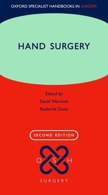 Hand Surgery: Therapy and Assessment