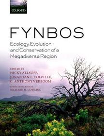 Fynbos: Ecology, Evolution, and Conservation of a Megadiverse Region