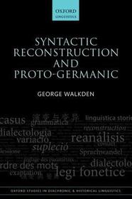 Syntactic Reconstruction and Proto-Germanic