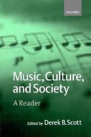 Music, Culture, and Society: A Reader