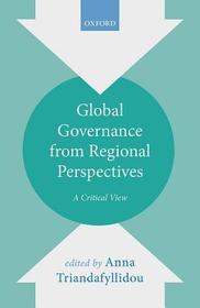 Global Governance from Regional Perspectives: A Critical View