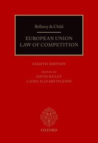 Bellamy & Child: European Union Law of Competition