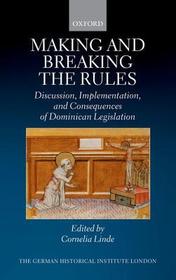 Making and Breaking the Rules: Discussion, Implementation, and Consequences of Dominican Legislation