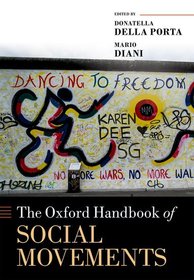 The Oxford Handbook of Social Movements The Oxford Handbook of Social Movements