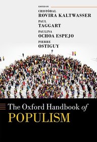 The Oxford Handbook of Populism The Oxford Handbook of Populism