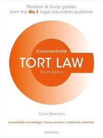 Tort Law Concentrate: Law Revision and Study Guide