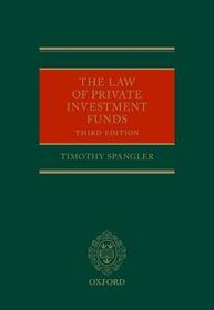 The Law of Private Investment Funds
