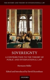 Sovereignty: A Contribution to the Theory of Public and International Law