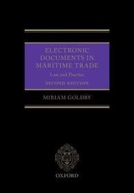 Electronic Documents in Maritime Trade: Law and Practice