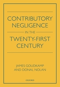 Contributory Negligence in the Twenty-First Century
