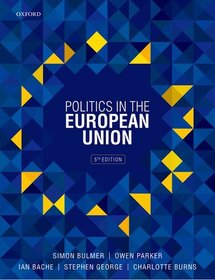 Politics in the European Union Politics in the European Union