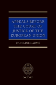 Appeals Before the Court of Justice of the European Union