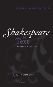 Shakespeare and Text: Revised Edition