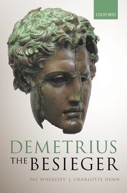 Demetrius the Besieger Demetrius the Besieger