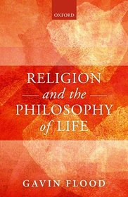 Religion and the Philosophy of Life Religion and the Philosophy of Life