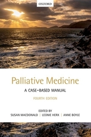 Palliative Medicine: A Case-Based Manual