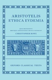 Aristotle's Eudemian Ethics Aristotle's Eudemian Ethics