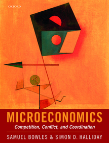 Microeconomics: Competition, Conflict, and Coordination