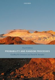 Probability and Random Processes: Fourth Edition Probability and Random Processes: Fourth Edition