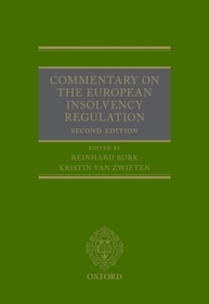 Commentary on the European Insolvency Regulation: Second Edition