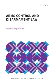 Arms Control and Disarmament Law Arms Control and Disarmament Law