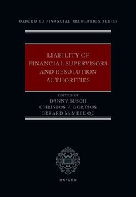 Liability of Financial Supervisors and Resolution Authorities