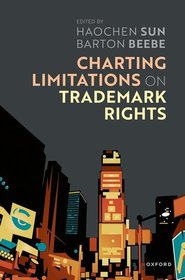 Charting Limitations on Trademark Rights Charting Limitations on Trademark Rights