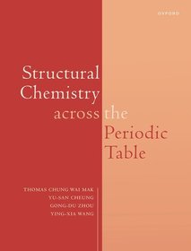 Structural Chemistry across the Periodic Table Structural Chemistry across the Periodic Table