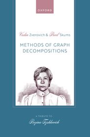 Methods of Graph Decompositions