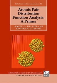 Atomic Pair Distribution Function Analysis: A Primer Atomic Pair Distribution Function Analysis: A Primer