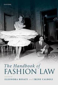 The Handbook of Fashion Law The Handbook of Fashion Law