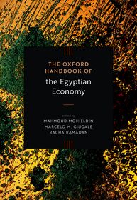 The Oxford Handbook of the Egyptian Economy