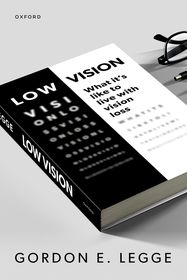 Low Vision: Living with Vision Loss
