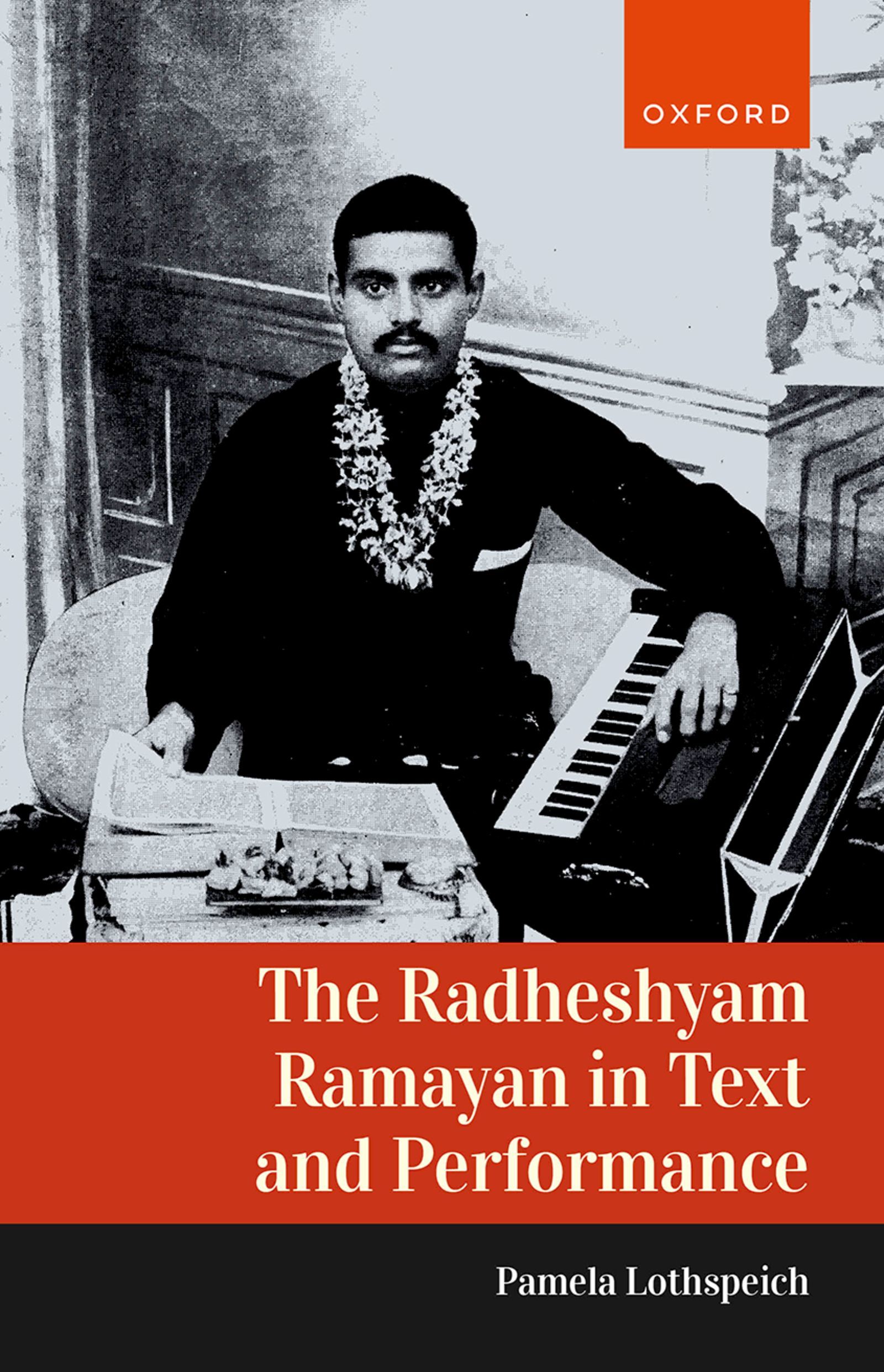 The Radheshyam Ramayan in Text and Performance