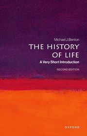 The History of Life: A Very Short Introduction