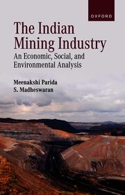 The Indian Mining Industry: An Economic, Social, and Environmental Analysis