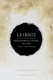 Leibniz: Philosophical Papers, 1677–1686: Religion and Theology